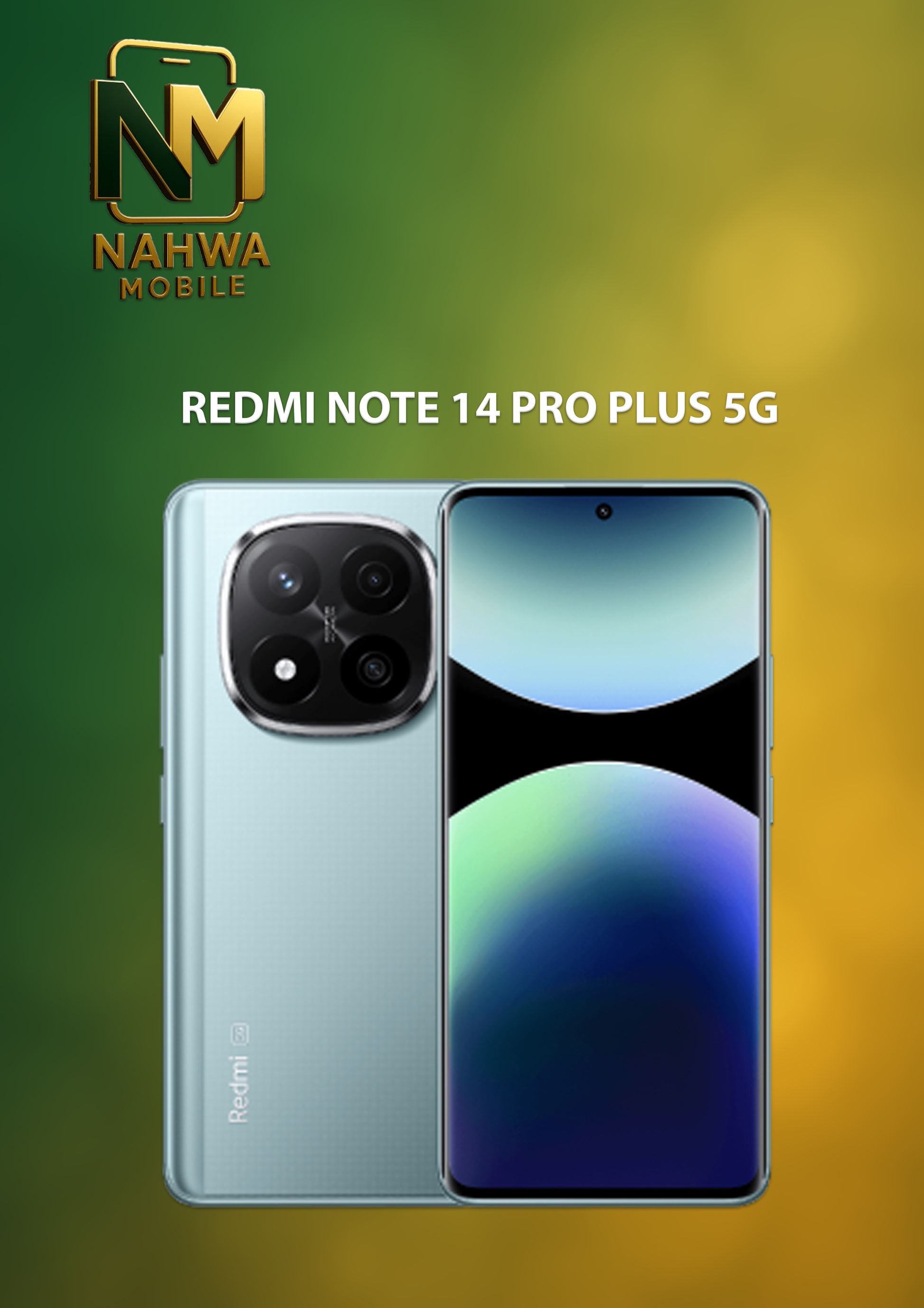 REDMI NOTE 14 PRO PLUS 5G